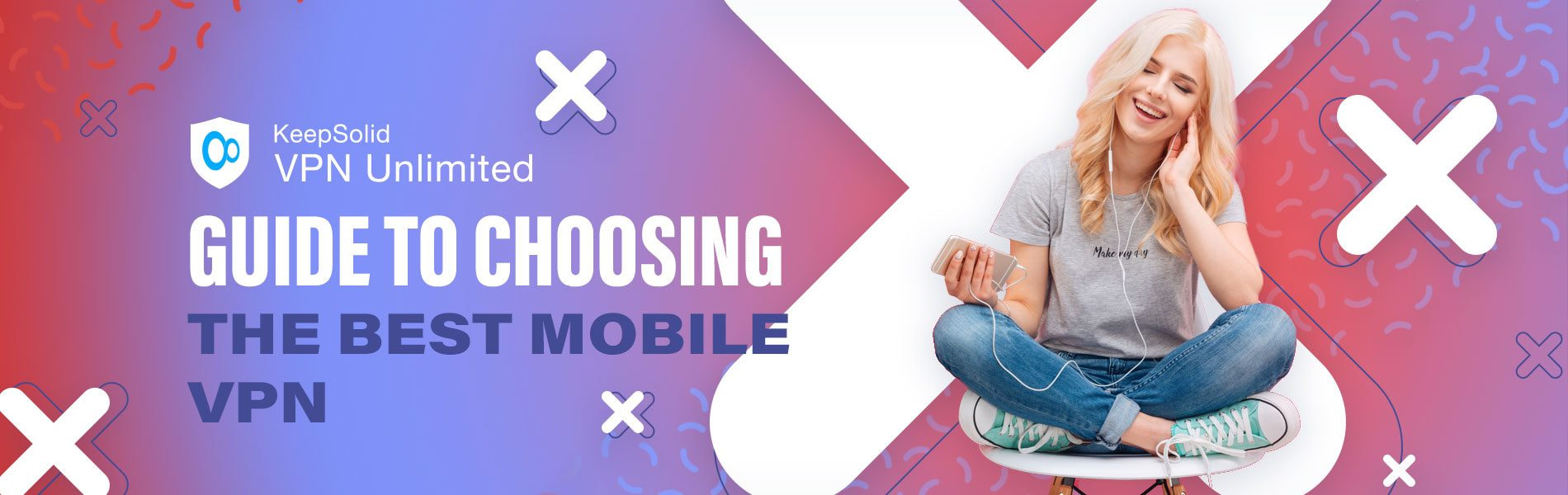 Best Mobile VPNs for Android, iPhone, and iPad