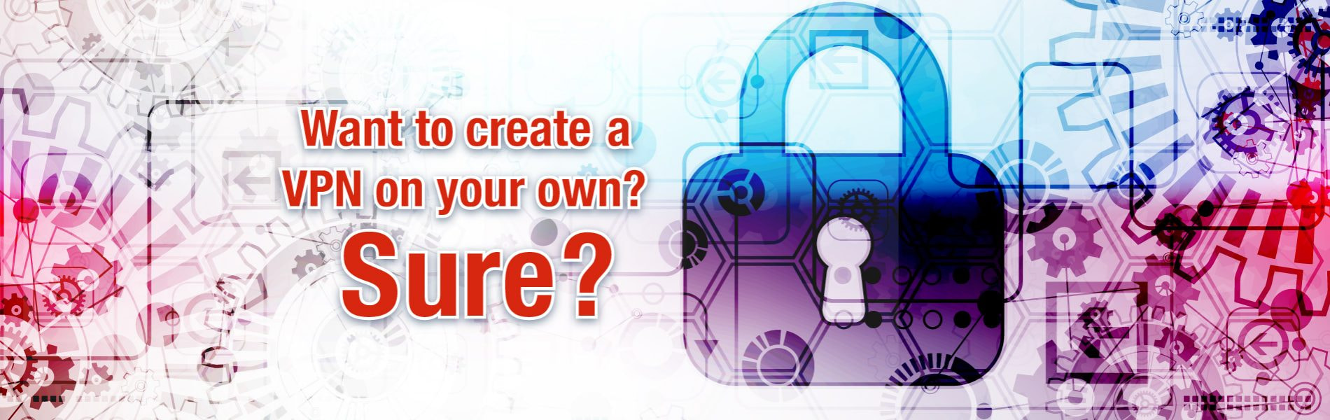 create a vpn