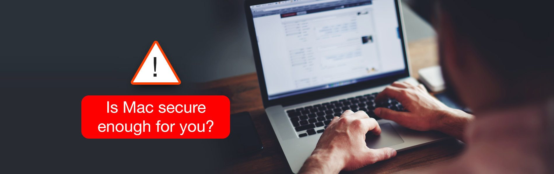is your mac safe