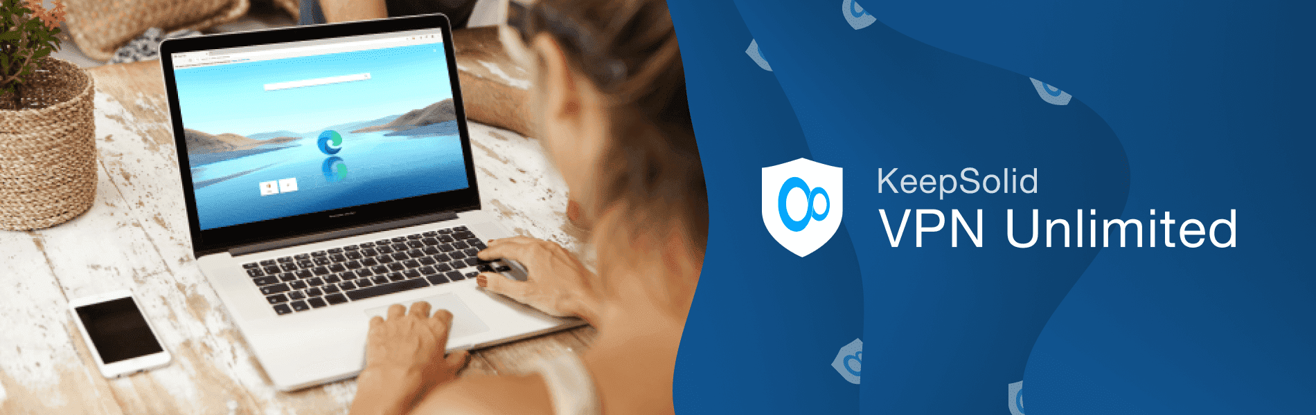 Girl is surfing the web on the new Microsoft Edge and VPN Unlimited extension