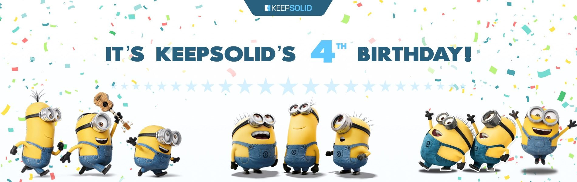 Today is the 4th Birthday of KeepSolid! Advanced Experience, Manifold Possibilities, Outstanding Solutions