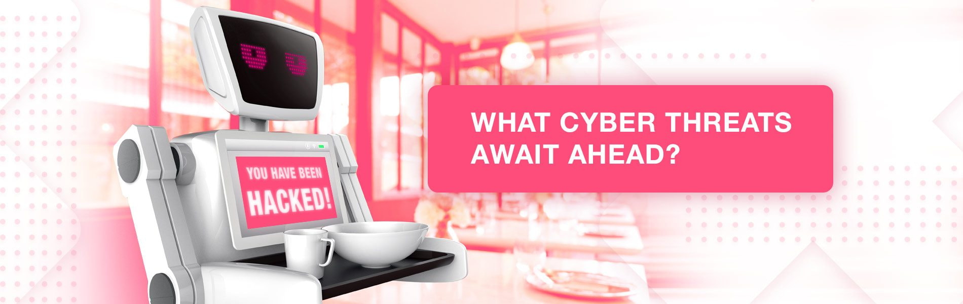Trends in Cyber Attacks That Will Dominate 2018