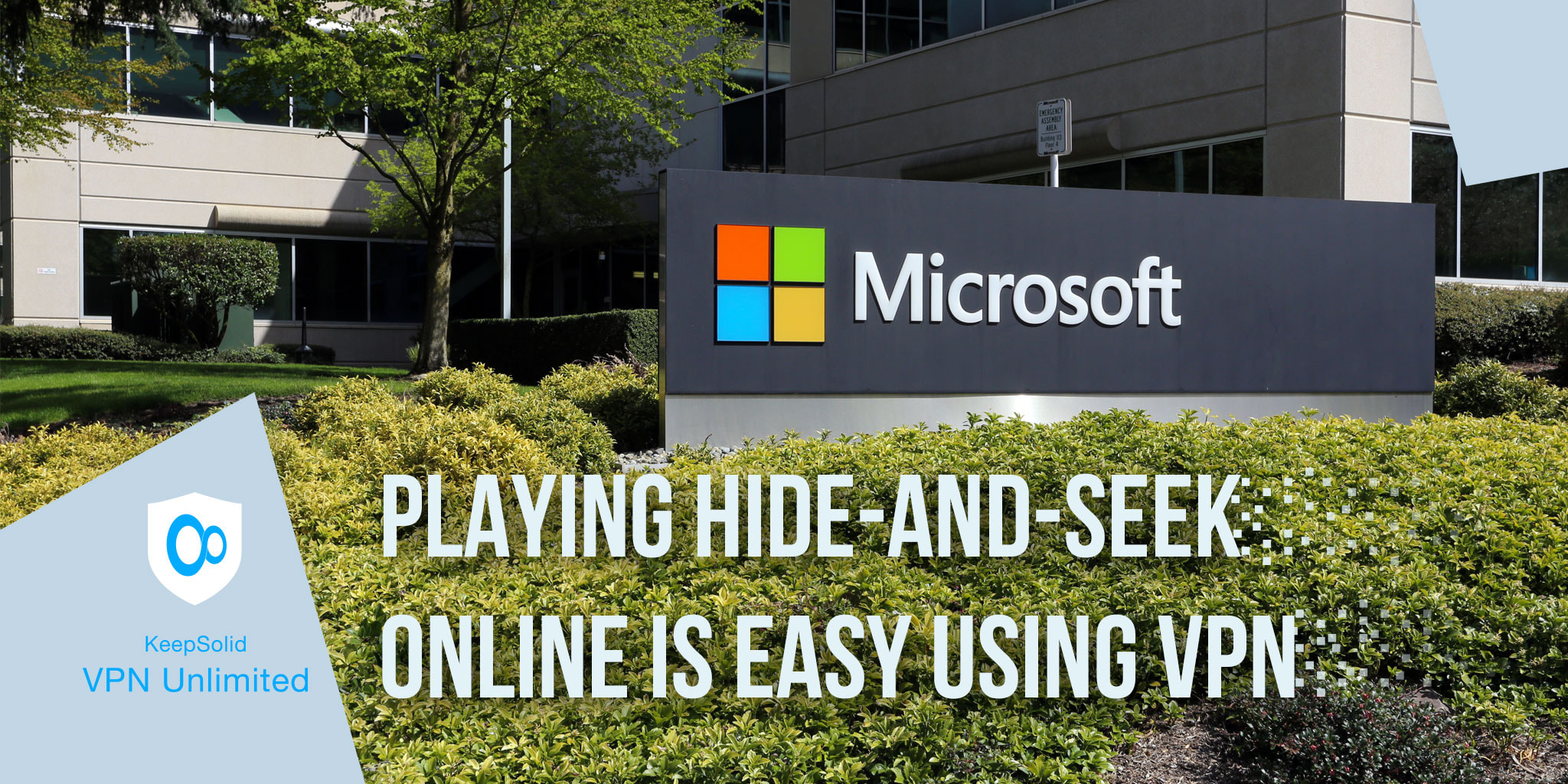 The Microsoft headquarters campus in Redmond in Redmond, Washington on April 15, 2017. Microsoft is one of the world’s largest software, hardware and video gaming companies. Hiding location with VPN concept
