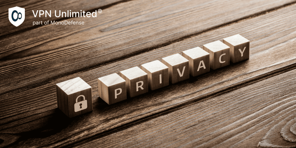 Wooden blocks with text Privacy, concept of protection of privacy by VPN service